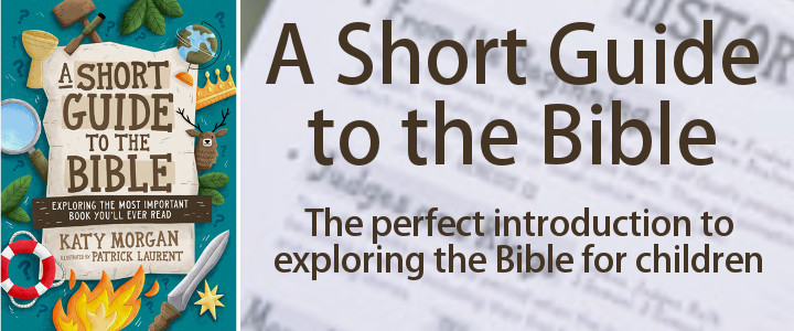 A Short Guide to the Bible