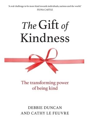 THE GIFT OF KINDNESS