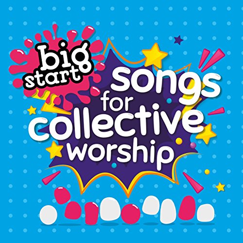SONGS FOR COLLECTIVE WORSHIP CD SONGS FOR COLLECTIVE WORSHIP CD