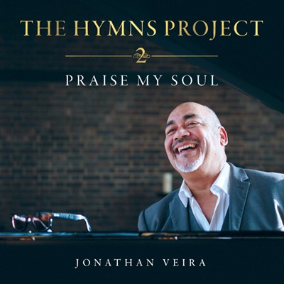 THE HYMNS PROJECT 2 PRAISE MY SOUL CD