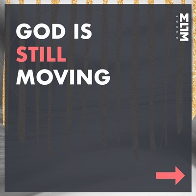 GOD IS STILL MOVING CD