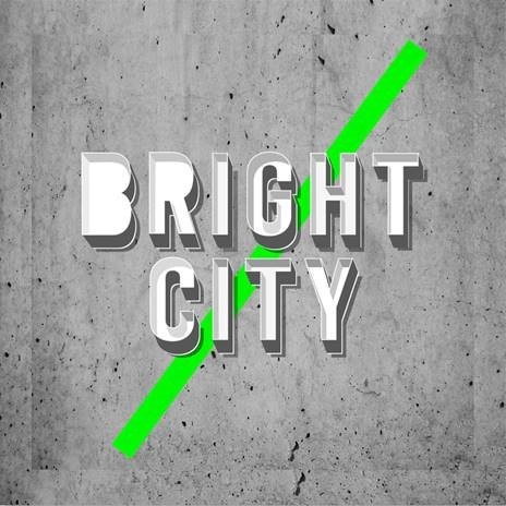 BRIGHT CITY CD