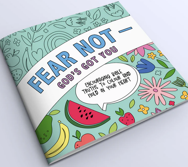 FEAR NOT GOD'S GOT YOU
