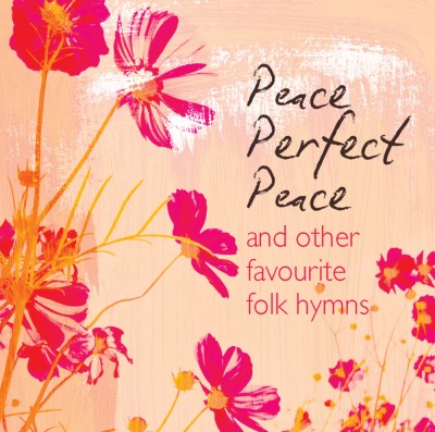 PEACE PERFECT PEACE CD PEACE PERFECT PEACE CD