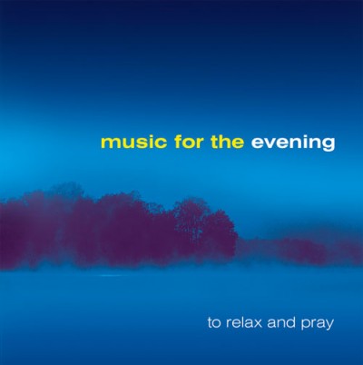 MUSIC FOR THE EVENING CD