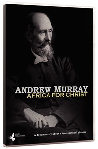 ANDREW MURRAY: AFRICA FOR CHRIST DVD ANDREW MURRAY: AFRICA FOR CHRIST DVD