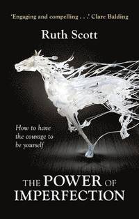 THE POWER OF IMPERFECTION