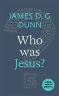 WHO WAS JESUS?