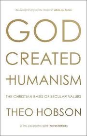 GOD CREATED HUMANISM HB