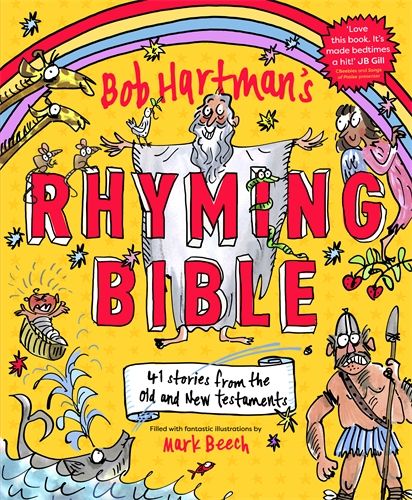 BOB HARTMAN'S RHYMING BIBLE BOB HARTMAN'S RHYMING BIBLE