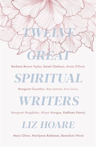 TWELVE GREAT SPIRITUAL WRITERS