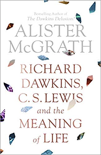 RICHARD DAWKINS C S LEWIS AND THE MEANING OF LIFE