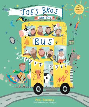 JOE'S BROS AND THE BUS THAT GOES