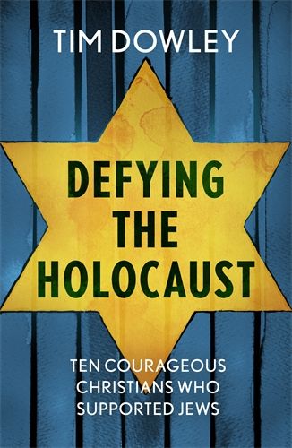 DEFYING THE HOLOCAUST