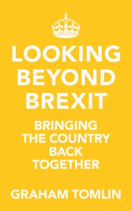 LOOKING BEYOND BREXIT