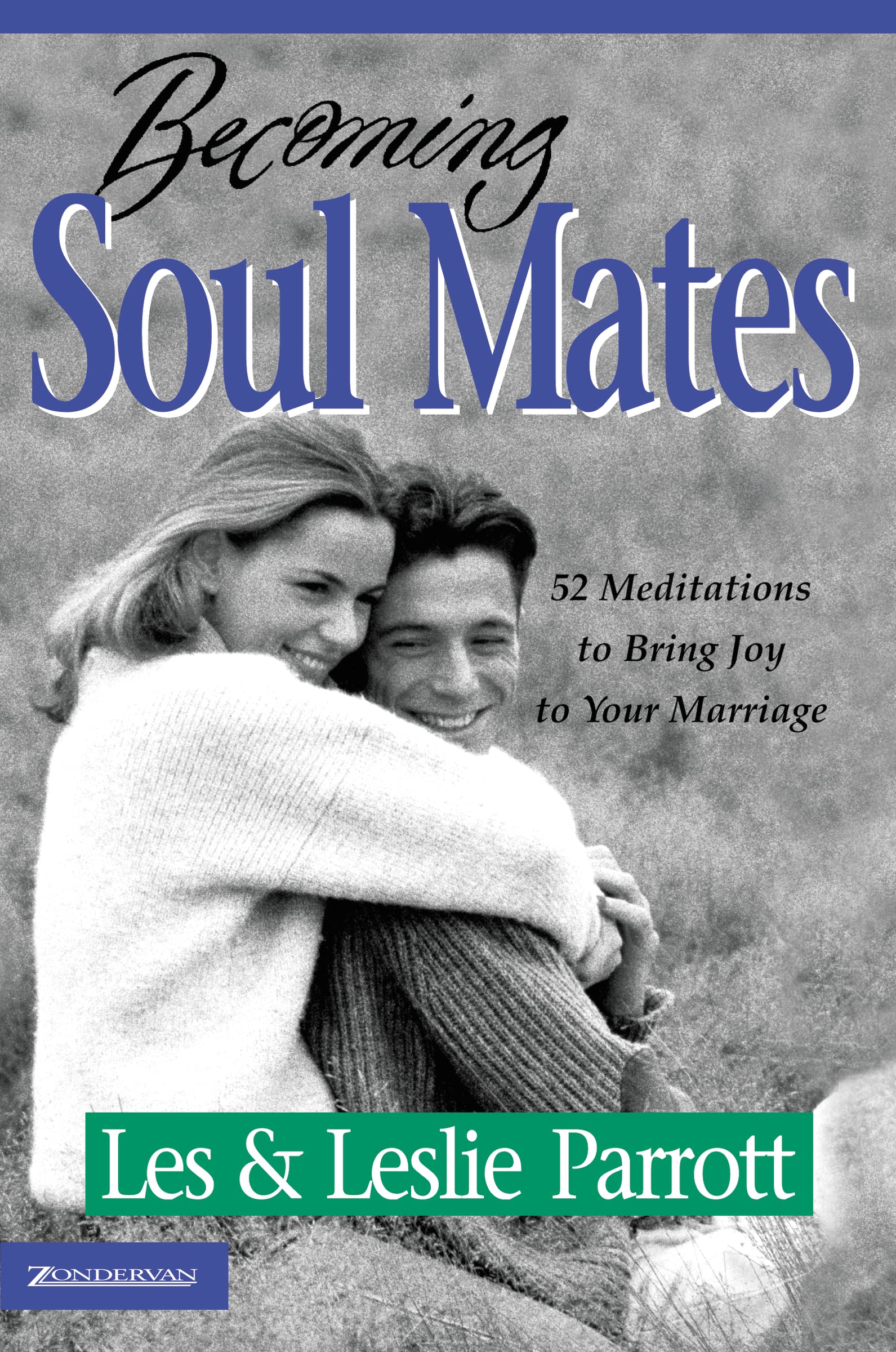 BECOMING SOUL MATES BECOMING SOUL MATES