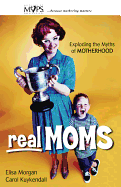 REAL MOMS REAL MOMS
