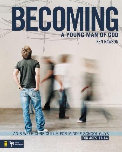 BECOMING A YOUNG MAN OF GOD