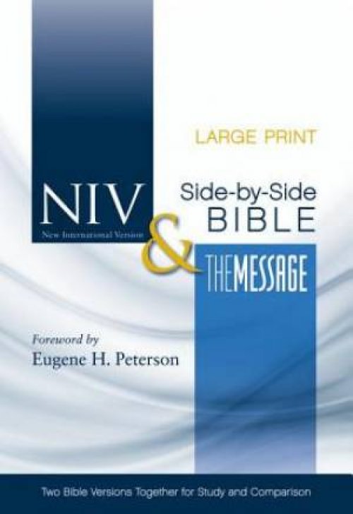 NIV MESSAGE PARALLEL BIBLE LARGE PRINT