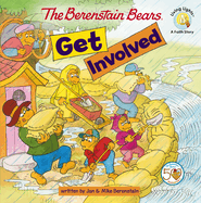 BERENSTAIN BEARS GET INVOLVED