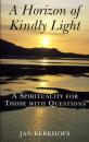 HORIZON OF KINDLY LIGHT, A