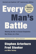 EVERY MAN'S BATTLE EVERY MAN'S BATTLE