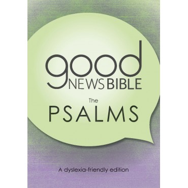 GNB DYSLEXIA FRIENDLY PSALMS GNB DYSLEXIA FRIENDLY PSALMS