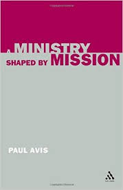 A MINISTRY SHAPED BY MISSION
