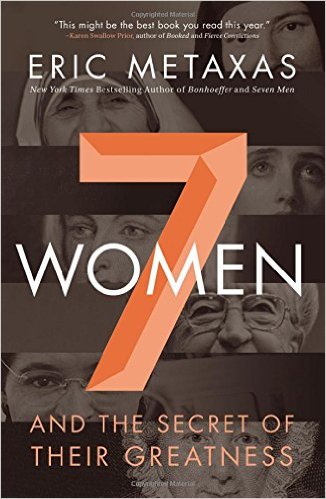 SEVEN WOMEN & THE SECRET OF THEIR GREATNESS SEVEN WOMEN & THE SECRET OF THEIR GREATNESS