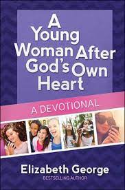 A YOUNG WOMAN AFTER GOD'S OWN HEART