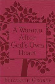WOMAN AFTER GODS OWN HEART 