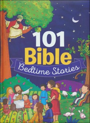 101 BIBLE BEDTIME STORIES-HB 101 BIBLE BEDTIME STORIES-HB
