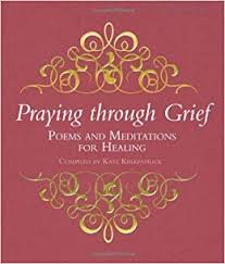PRAYING THROUGH GRIEF