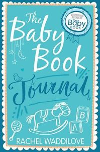 THE BABY BOOK JOURNAL