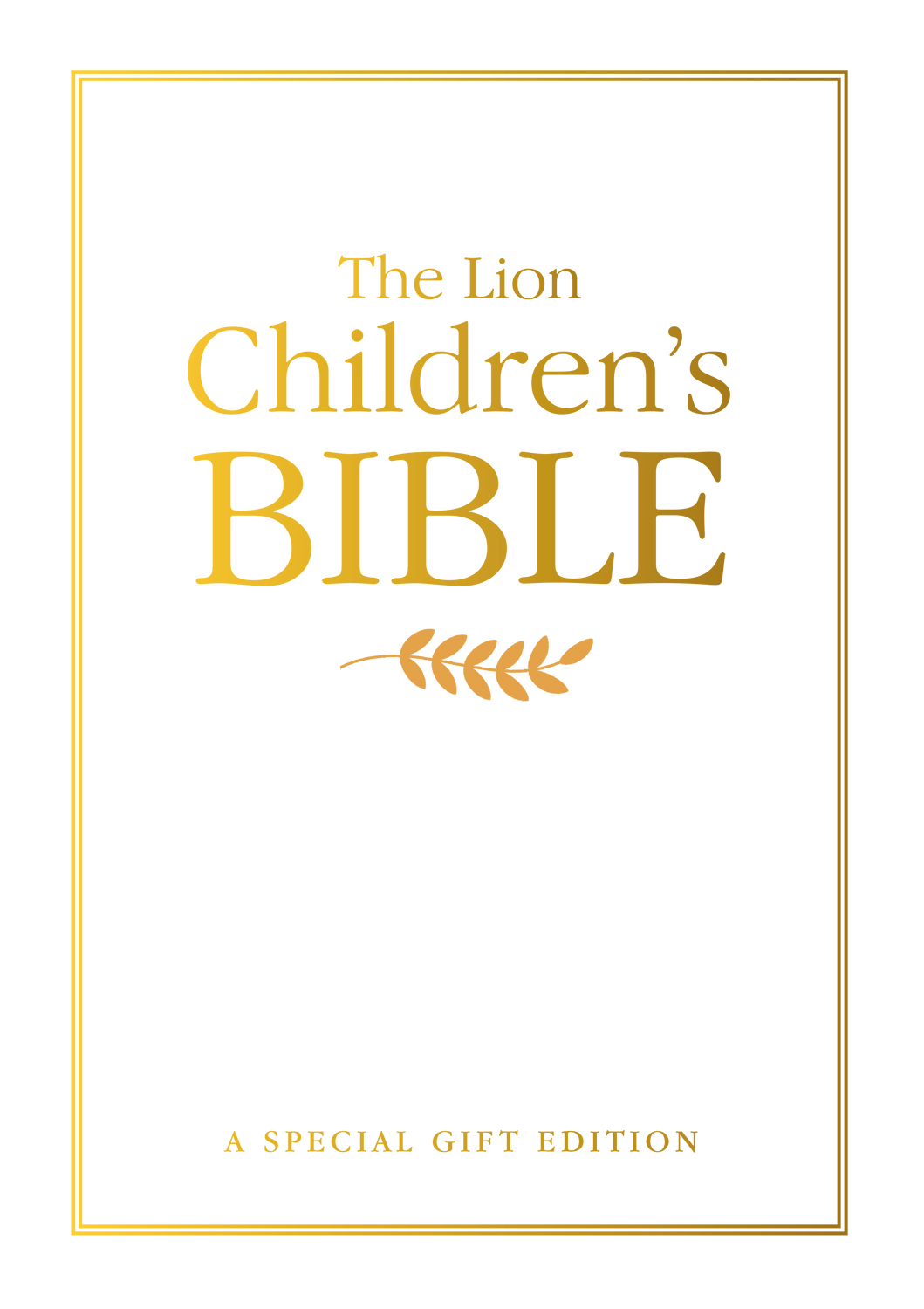 LION CHILDRENS BIBLE GIFT EDITION HB