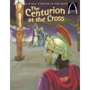 THE CENTURION AT THE CROSS