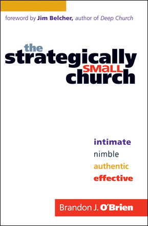 STRATEGICALLY SMALL CHURCH
