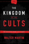 THE KINGDOM OF THE CULTS