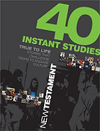 40 INSTANT STUDIES NEW TESTAMENT