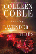 LEAVING LAVENDER TIDES
