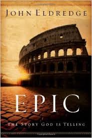 EPIC THE STORY GOD IS TELLING EPIC THE STORY GOD IS TELLING