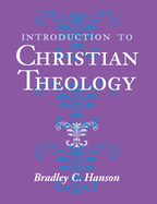 INTRODUCTION TO CHRISTIAN THEOLOGY