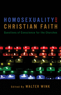 HOMOSEXUALITY AND CHRISTIAN FAITH
