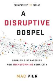 A DISRUPTIVE GOSPEL A DISRUPTIVE GOSPEL