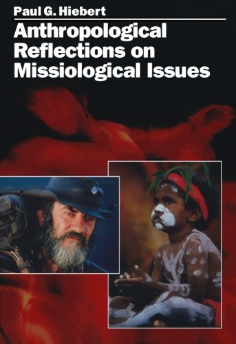 ANTHROPOLOGICAL REFLECTIONS ON MISSIOLOGICAL ISSUES