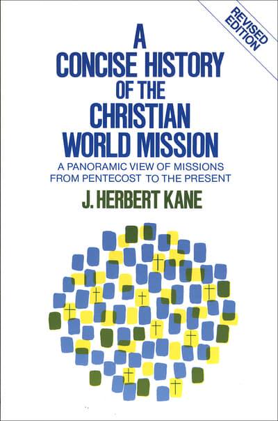CONCISE HISTORY OF CHRISTIAN WORLD