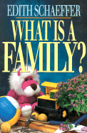 WHAT IS A FAMILY