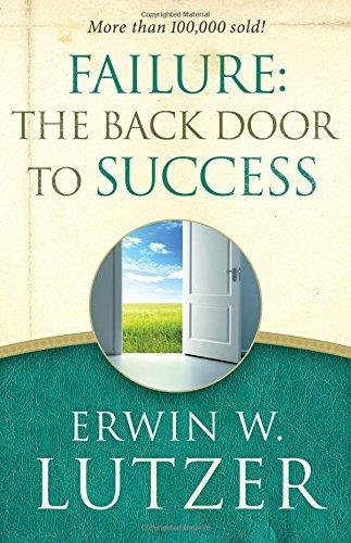 FAILURE: THE BACK DOOR TO SUCCESS