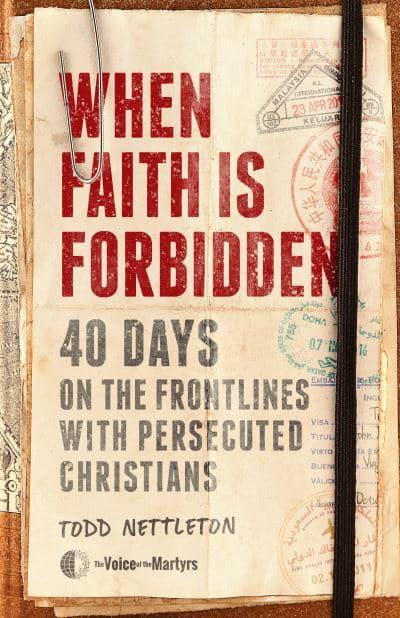 WHEN FAITH IS FORBIDDEN