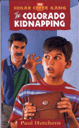 THE COLORADO KIDNAPPING
